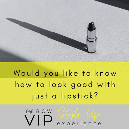 Little Bow VIP Style Up Experience