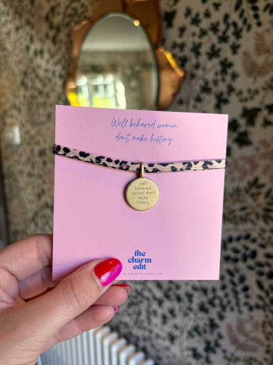 Charm Bracelet - Well Behaved Women